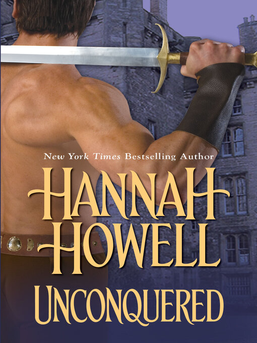 Title details for Unconquered by Hannah Howell - Available